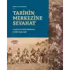 Tarihin Merkezine Seyahat