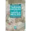 Tarihin Savunusu Ya Da Tarihçilik Mesleği