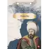 Tarihte İz Bırakanlar - Kurucu Lider - Osman Bey