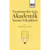 Tasarımcılar İçin Akademik Yazım Teknikleri