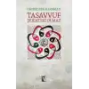 Tasavvuf Şeriatsız Olmaz
