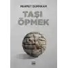 Taşı Öpmek