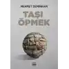 Taşı Öpmek