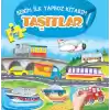 Taşıtlar - Benim İlk Yapboz Kitabım