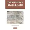 Taşlara Kazınan Bilgelik Hazzı – Likya’da Oinoandalı Diogenes