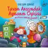 Tavan Arasındaki Aynanın Öyküsü