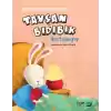 Tavşan Bıdıbık Hastalanıyor