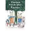 Tavşan Kardeşler Tatilde