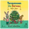 Tavşancan ile Faresu - Yılbaşı Ağacı