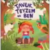 Tavuk, Teyzem ve Ben