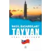 Tayvan - Nasıl Başardılar?