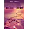 Tecelli Ettin Suya