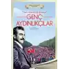 Tecrübenin Işığında Genç Aydınlıkçılar