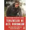 Tehlikeler ve Acil Durumlar – Hayatta Kalma Becerileri El Kitabı 11