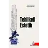 Tehlikeli Estetik