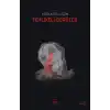 Tehlikeli Görüler
