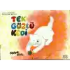 Tek Gözlü Kedi
