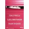 Teklifinizle İlgilenmiyorum