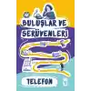 Telefon / Buluşlar ve Serüvenleri