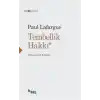 Tembellik Hakkı