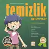 Temizlik Neden Var?