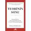 Teorinin Sonu: Finansal Krizler, Ekonominin Başarısızlığı ve İnsan Etkileşiminin Kapsamı