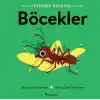 Tepeden Kuyruğa - Böcekler
