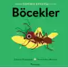 Tepeden Kuyruğa - Böcekler