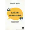 Terapistime Anlatamadıklarım Kendimizi İyileştirmek İçin Anlattığımız Gerçekler