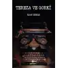 Tereza ve Gorki