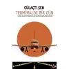 Terminalde Bir Gün