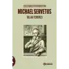 Teslis Karşıtı Bir Hıristiyan Michael Servetus