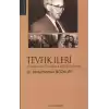 Tevfik İleri Cumhuriyetin İkinci Eğitim Mimarı