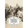 The Empire’s Longest Century