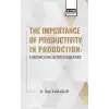 The Importance Of Productıvıty In Production: A Research On Livestock Indicators