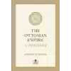 The Ottoman Empire A History