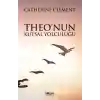 Theo’nun Kutsal Yolculuğu