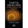 Theta Healing - Derin İnançları Bulun