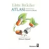 Tıbbi Bitkiler Atlası