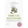 Tıbbi Çay Reçeteleri
