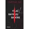 Tilki Baykuş Bakire