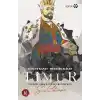 Timur-Yıldızların Tahtına Hükmeden Son Cihangir
