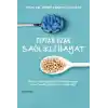 Tıptan Uzak Sağlıklı Hayat
