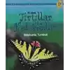 Tırtıllar ve Kelebekler