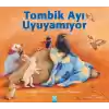 Tombik Ayı Uyuyamıyor