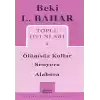 Toplu Oyunları 1 Ölümsüz Kullar - Senyora - Alabora