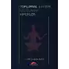 Toplumsal İletişim Dili Olarak Kimlikler