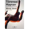 Törensel Hayvan