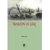 Trabzon ve Göç