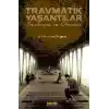 Travmatik Yaşantılar  Sembiyoz ve Otonomi